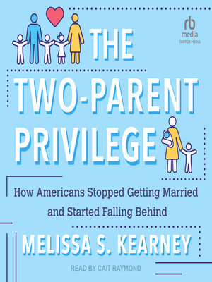 cover image of The Two-Parent Privilege